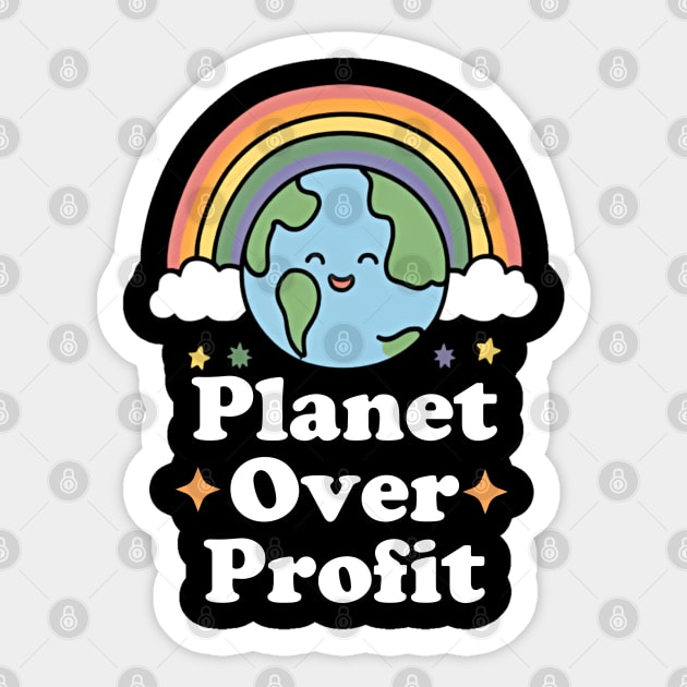 Planet Over Profit Earth day design with cute rainbow Sticker by Apparels2022